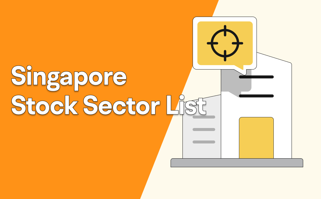 Singapore Stock Sector List: Which to Invest 2024 -1