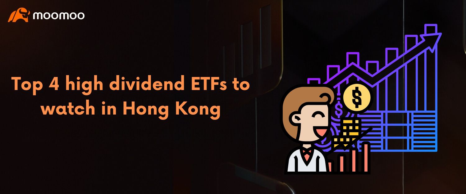 4 best high dividend ETFs to watch in Hong Kong