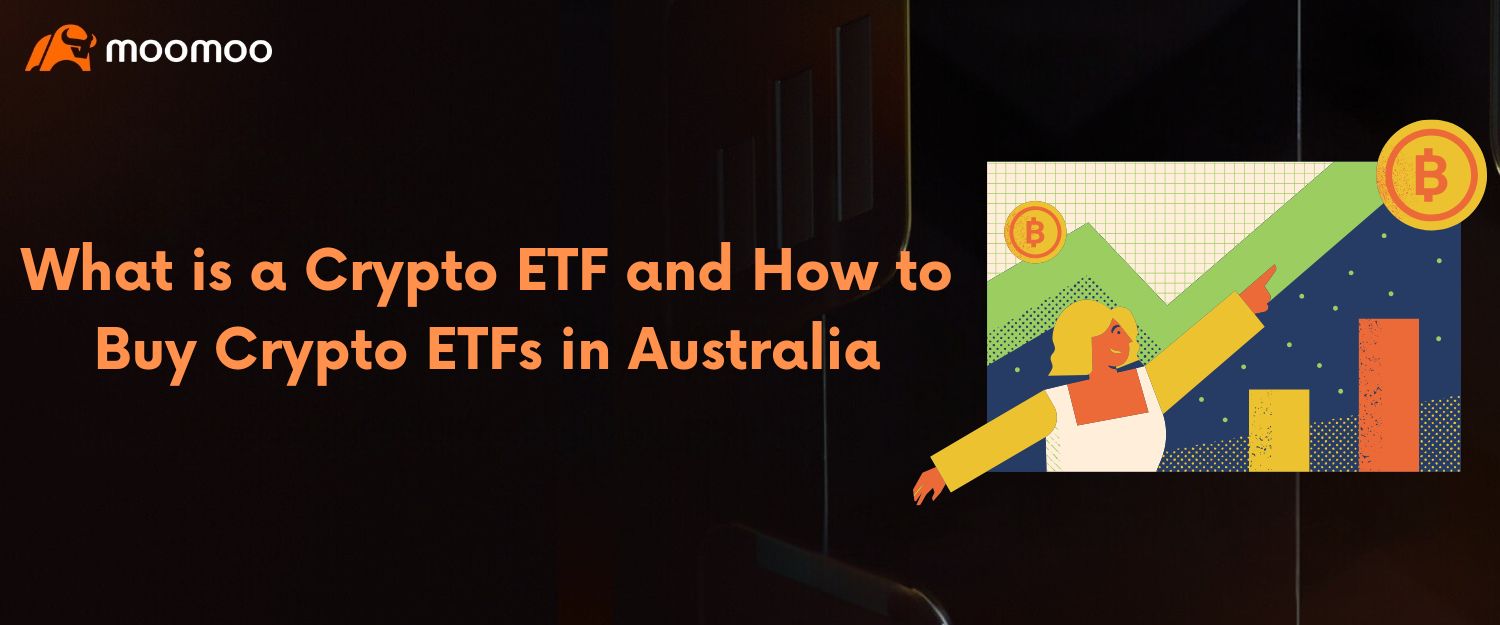什么是加密货币ETF：如何在澳洲投资加密货币ETF