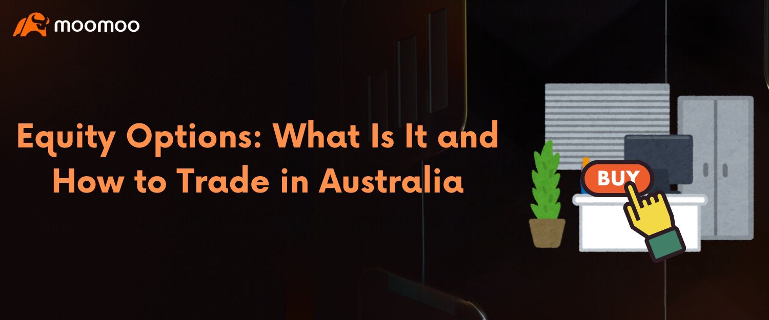 How to Trade Equity options in Australia