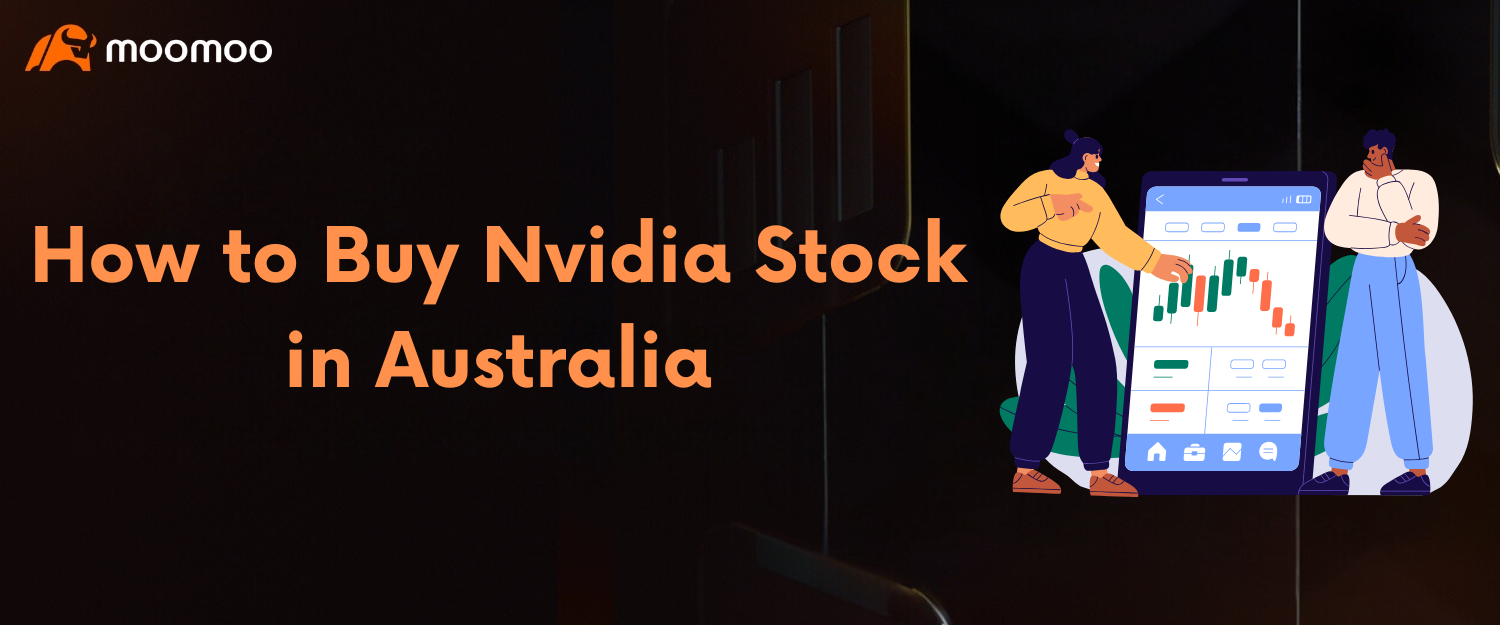 如何在澳大利亚购买英伟达（NVDA）股票
