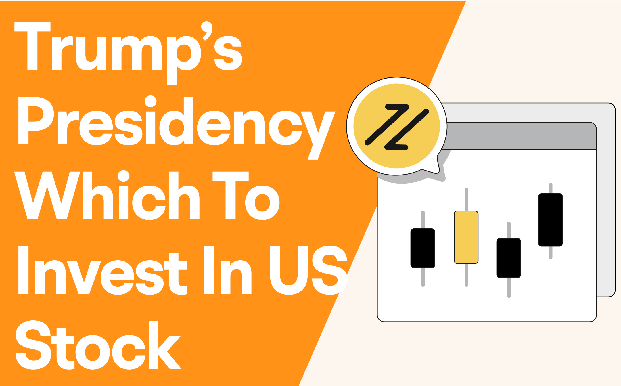 Trump's Presidency: Which to Invest in US Stock