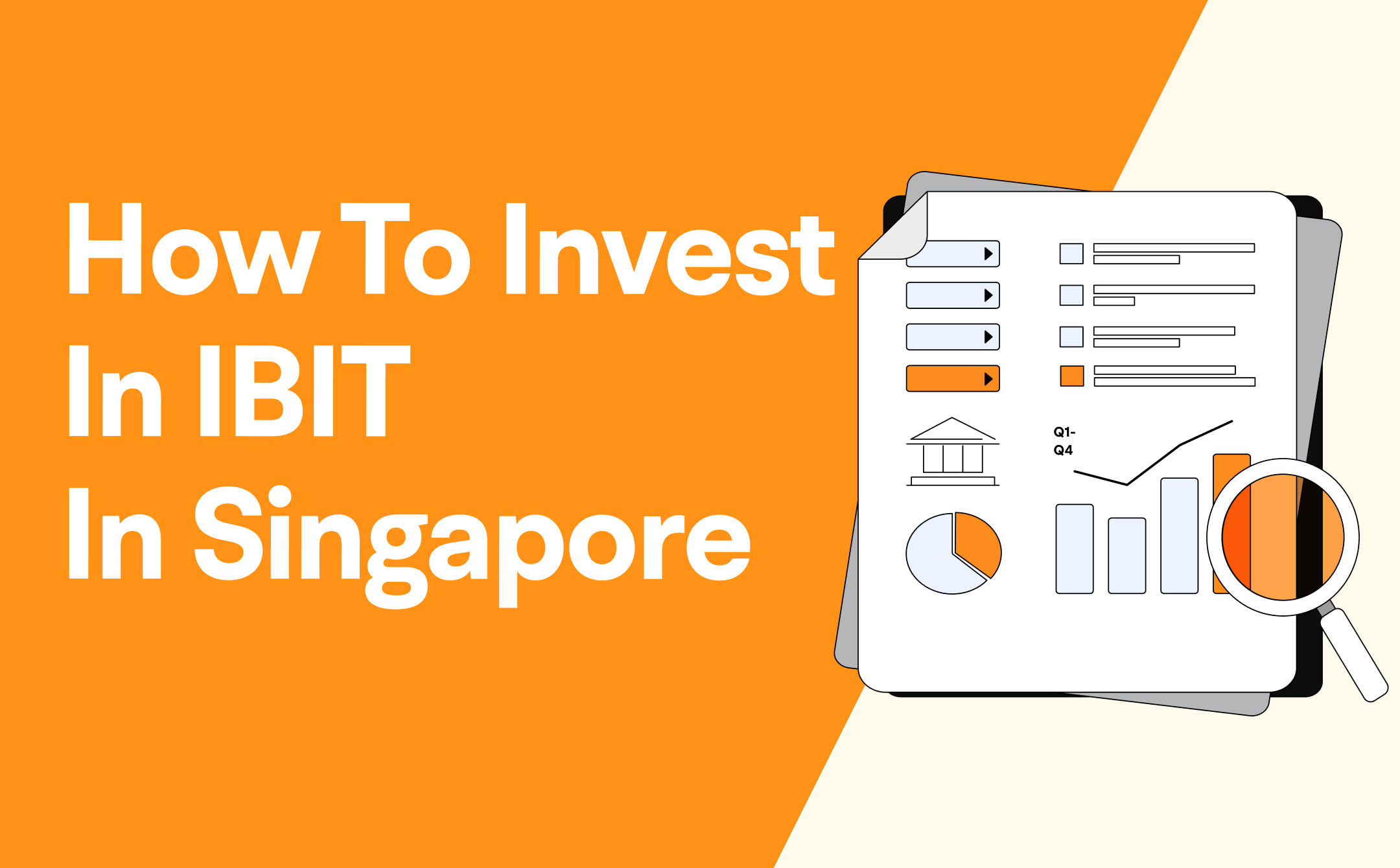 How to Invest in IBIT in Singapore 2025