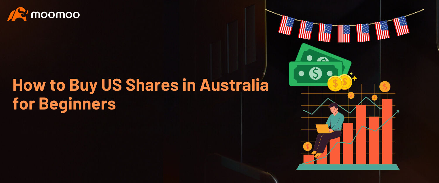 如何在澳大利亚购买美国股票：初学者指南[2025年指南]