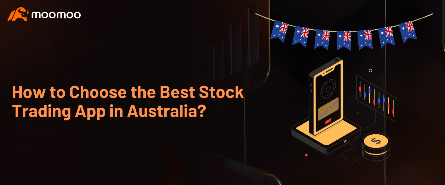 如何選擇澳大利亞最好的股票交易應用程序？