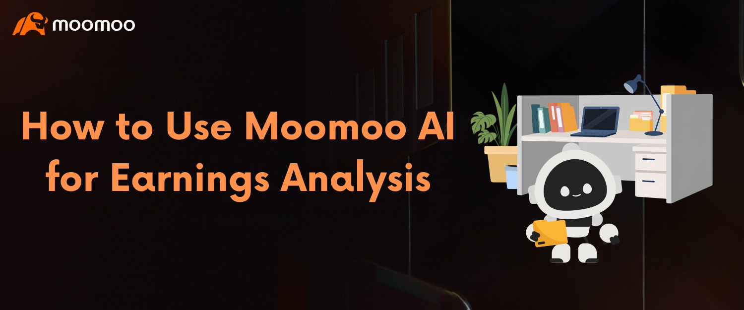 how to use moomoo ai for earnings analysis