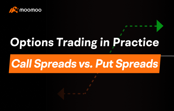 Call Spread vs. Put Spread: What are the differences?