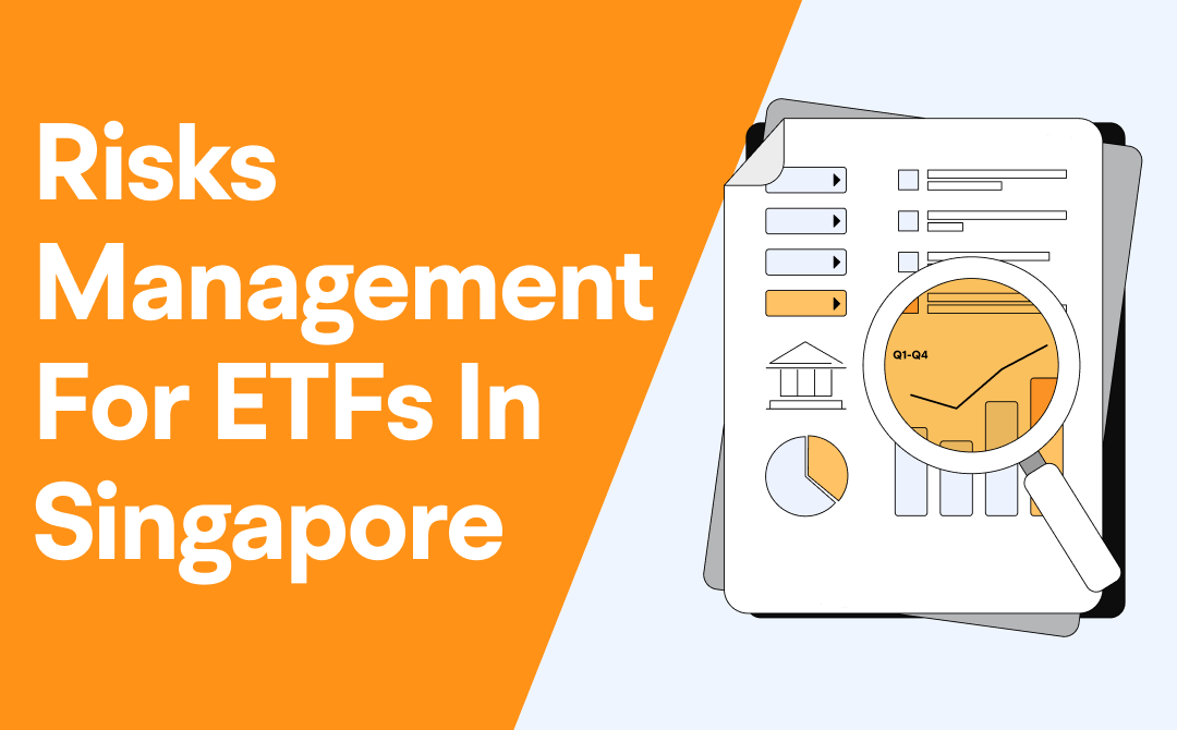 Risks Management for ETFs in Singapore