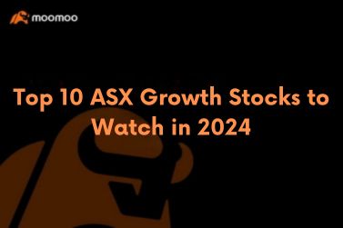 Top 10 ASX Growth Stocks to Watch in 2024