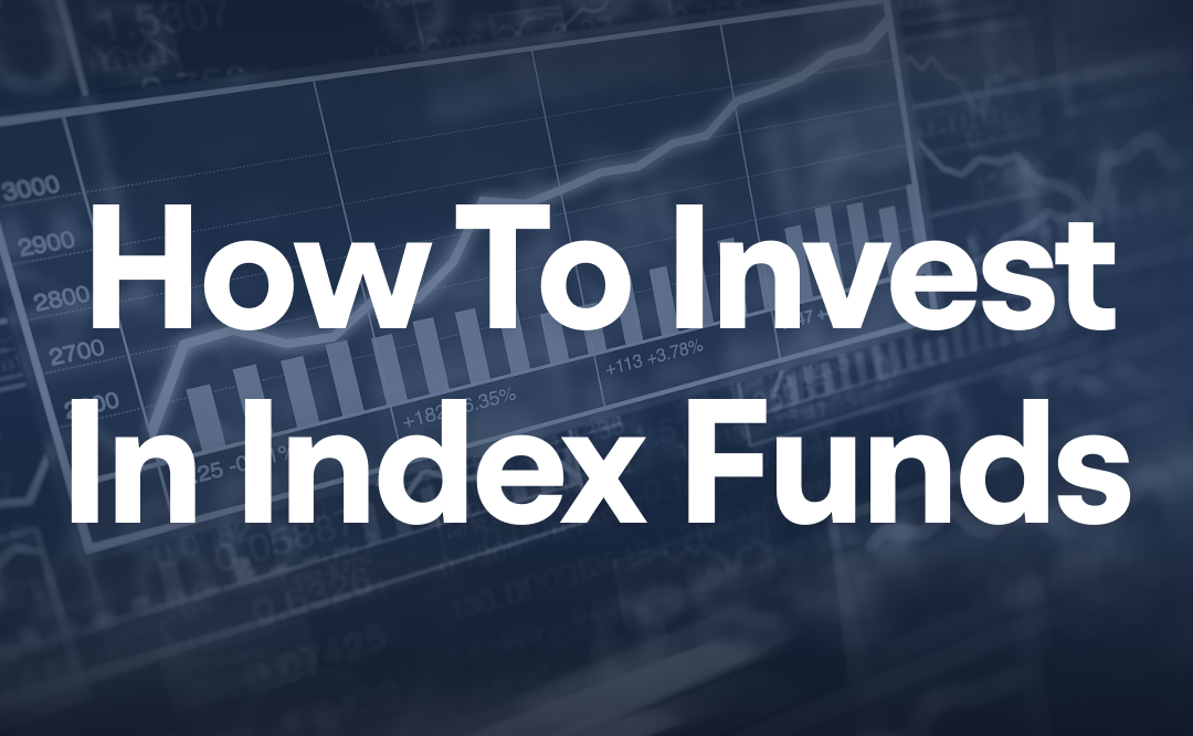 How to Invest in Index Funds for Beginners