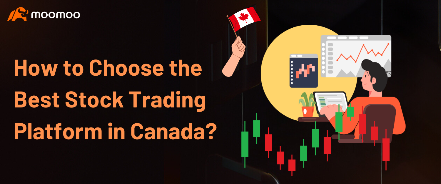 如何选择加拿大最佳股票交易平台？