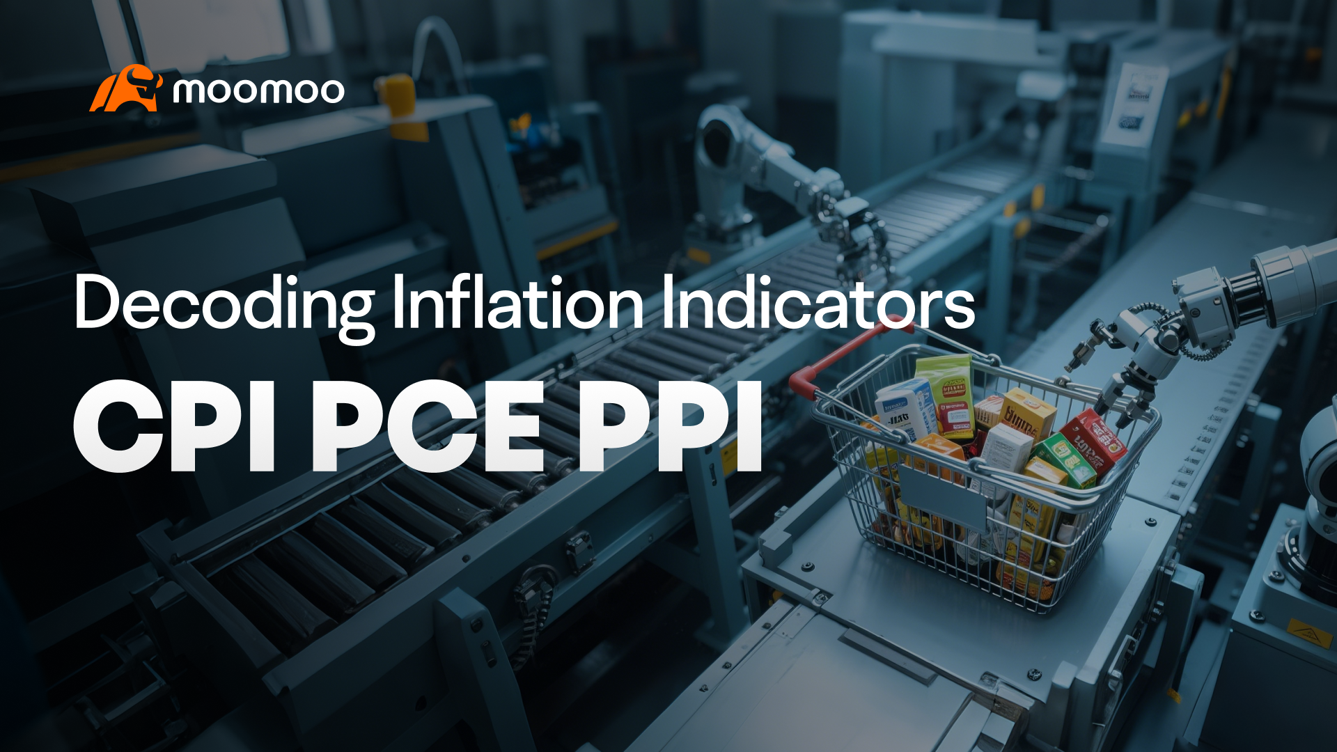 如何解读通货膨胀：CPI、PCE和PPI