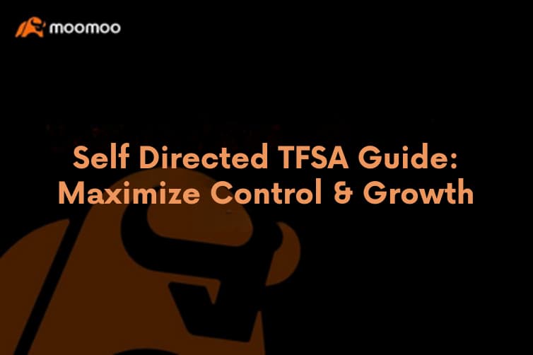 Self Directed TFSA Guide: Maximize Control & Tax-Free Growth