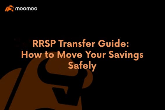 RRSP Transfer Guide: How to Move Your Savings Safely